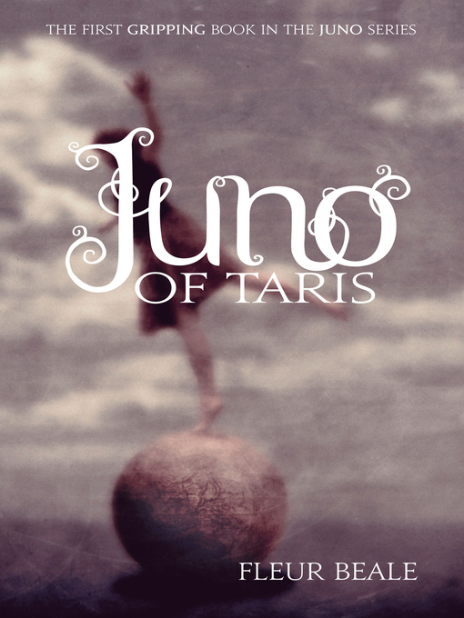 Title details for Juno of Taris by Fleur Beale - Available